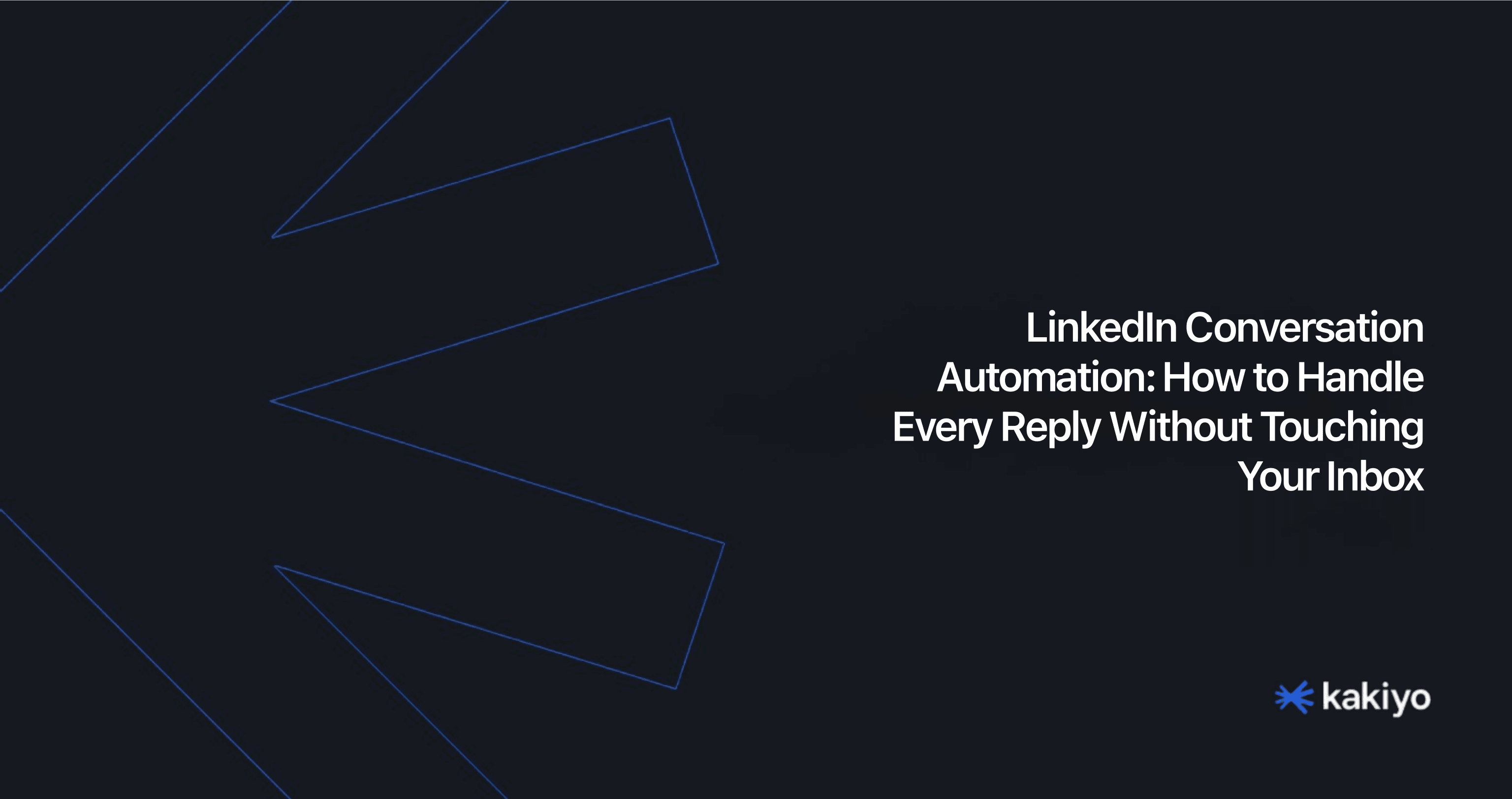 LinkedIn Conversation Automation: How to Handle Every Reply Without Touching Your Inbox